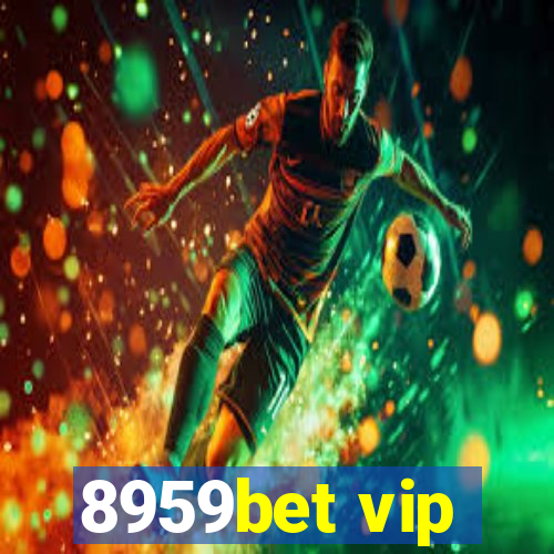 8959bet vip